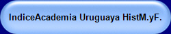 IndiceAcademia Uruguaya HistM.yF.