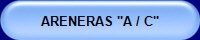 ARENERAS "A / C"