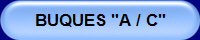 BUQUES "A / C"