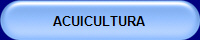 ACUICULTURA