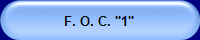 F. O. C. "1"