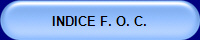 INDICE F. O. C.