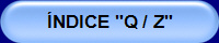 ÍNDICE "Q / Z"