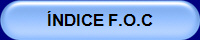 ÍNDICE F.O.C