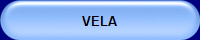 VELA