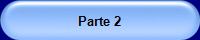 Parte 2